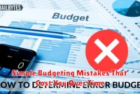 Simple Budgeting Mistakes That Cost You Over Time